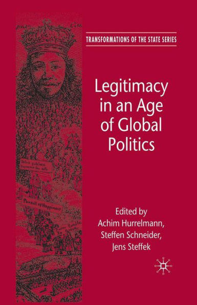 Legitimacy an Age of Global Politics