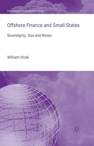 Offshore Finance and Small States: Sovereignty, Money