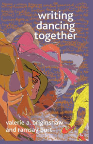Title: Writing Dancing Together, Author: V. Briginshaw