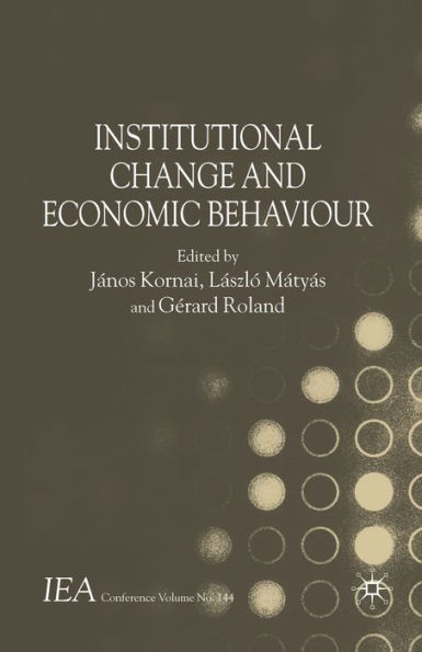 Institutional Change and Economic Behaviour