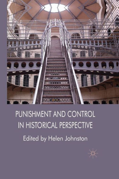 Punishment and Control Historical Perspective