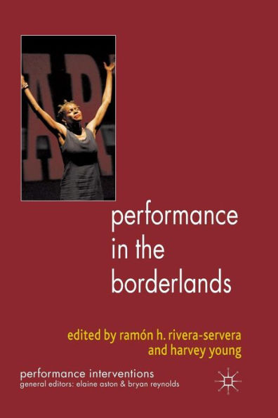 Performance the Borderlands