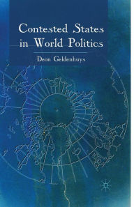 Title: Contested States in World Politics, Author: Marialuz Moreno