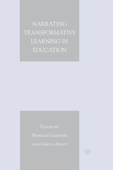 Narrating Transformative Learning Education
