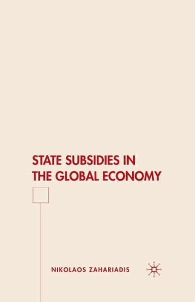 State Subsidies the Global Economy