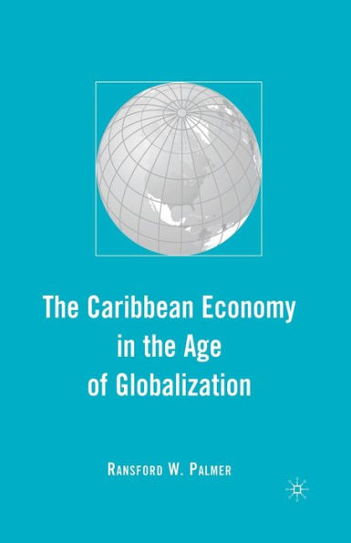 the Caribbean Economy Age of Globalization