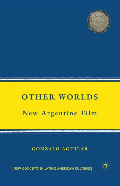 Other Worlds: New Argentine Film