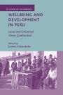 Wellbeing and Development in Peru: Local and Universal Views Confronted