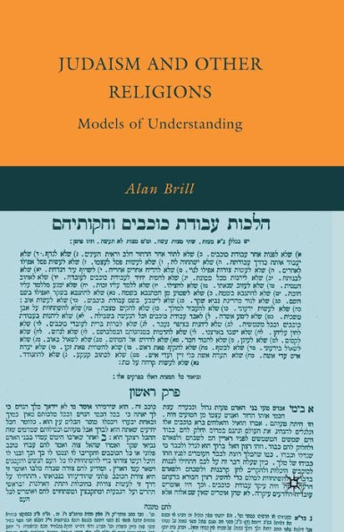 Judaism and Other Religions: Models of Understanding