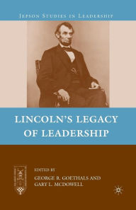 Title: Lincoln's Legacy of Leadership, Author: G. Goethals