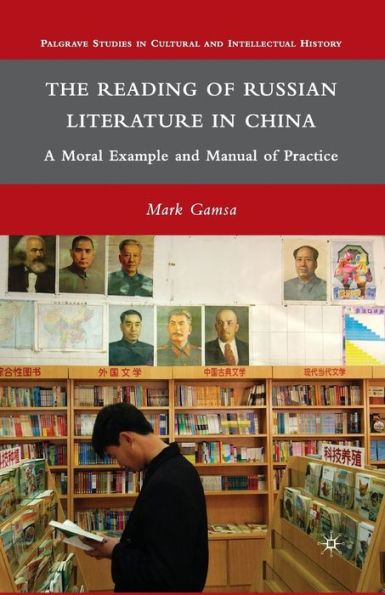 The Reading of Russian Literature China: A Moral Example and Manual Practice