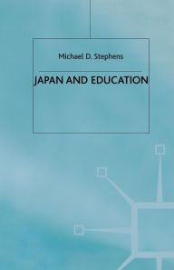 Title: Japan and Education, Author: M. Stephens