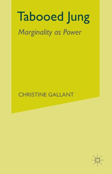 Tabooed Jung: Marginality as Power