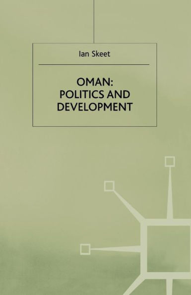 Oman: Politics and Development