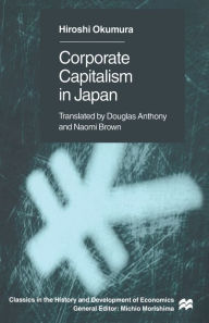Title: Corporate Capitslism in Japan, Author: H. Okumura