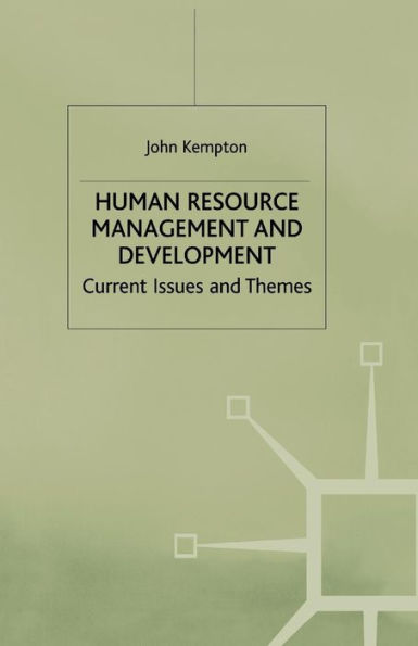 Human Resource Management and Development: Current Issues and Themes