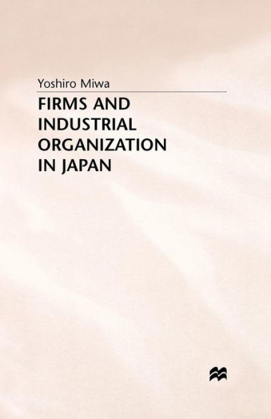 Firms and Industrial Organization Japan