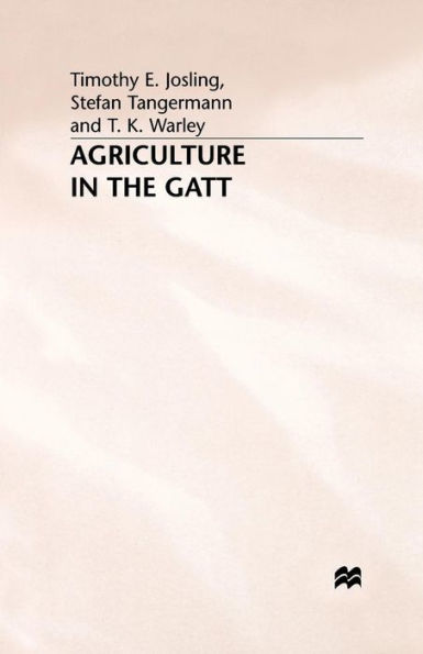 Agriculture the GATT