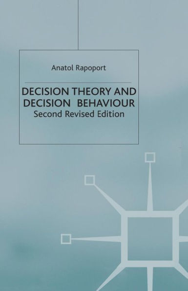 Decision Theory and Behaviour