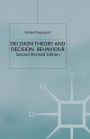 Decision Theory and Decision Behaviour