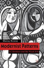 Modernist Patterns: in Literature and the Visual Arts