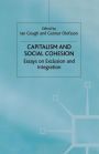 Capitalism and Social Cohesion: Essays on Exclusion and Integration