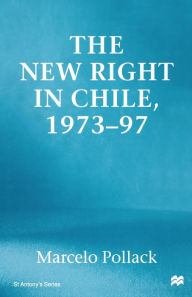 Title: New Right in Chile, Author: M. Pollack