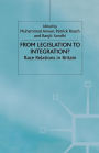 From Legislation to Integration?: Race Relations in Britain