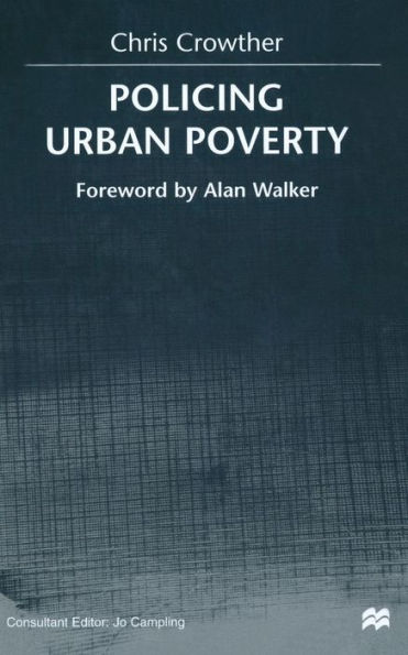 Policing Urban Poverty