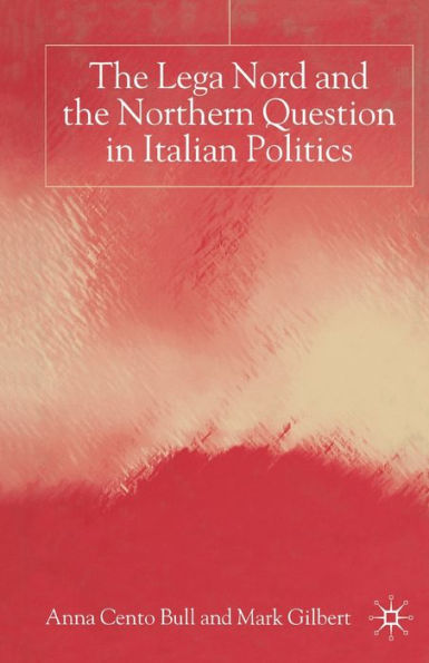 the Lega Nord and Politics of Secession Italy