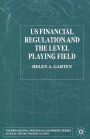 US Financial Regulation and the Level Playing Field