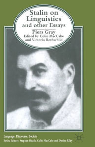 Title: Stalin on Linguistics and Other Essays, Author: P. Gray