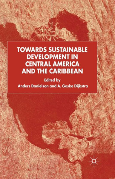 Towards Sustainable Development Central America and the Caribbean