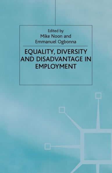 Equality. Diversity and Disadvantage Employment
