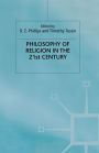 Philosophy of Religion in the Twenty-First Century