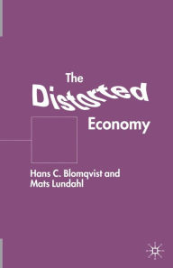 Title: The Distorted Economy, Author: H. Blomqvist