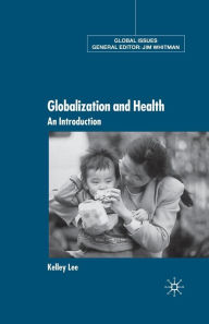 Title: Globalization and Health: An Introduction, Author: K. Lee