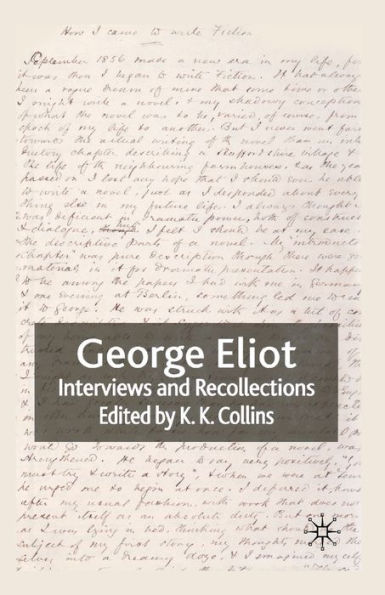 George Eliot: Interviews and Recollections