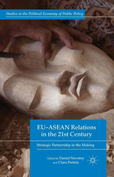 EU-ASEAN Relations the 21st Century: Strategic Partnership Making