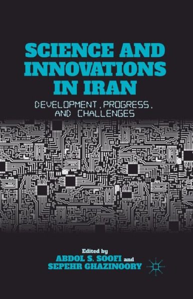 Science and Innovations Iran: Development, Progress, Challenges