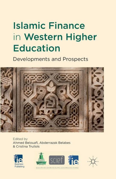 Islamic Finance Western Higher Education: Developments and Prospects