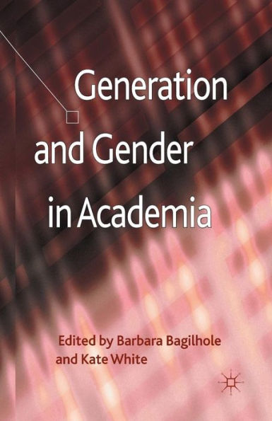 Generation and Gender in Academia