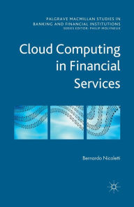 Title: Cloud Computing in Financial Services, Author: B. Nicoletti