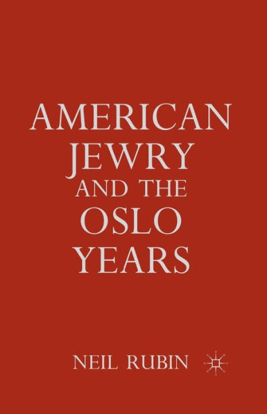 American Jewry and the Oslo Years