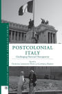 Postcolonial Italy: Challenging National Homogeneity