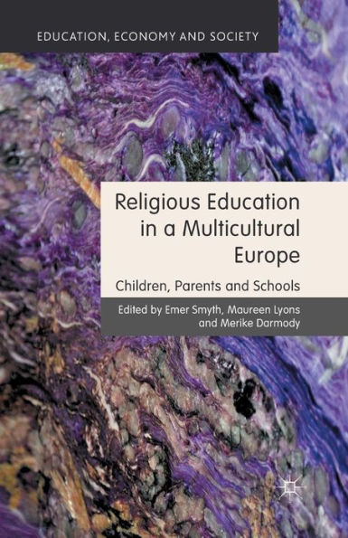 Religious Education a Multicultural Europe: Children, Parents and Schools