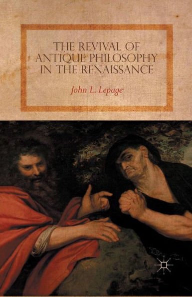 the Revival of Antique Philosophy Renaissance