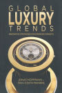 Global Luxury Trends: Innovative Strategies for Emerging Markets