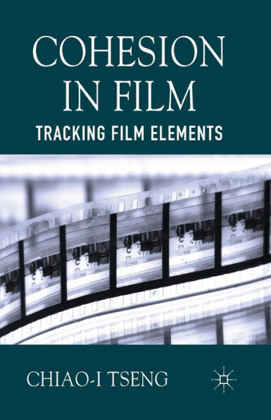 Cohesion Film: Tracking Film Elements