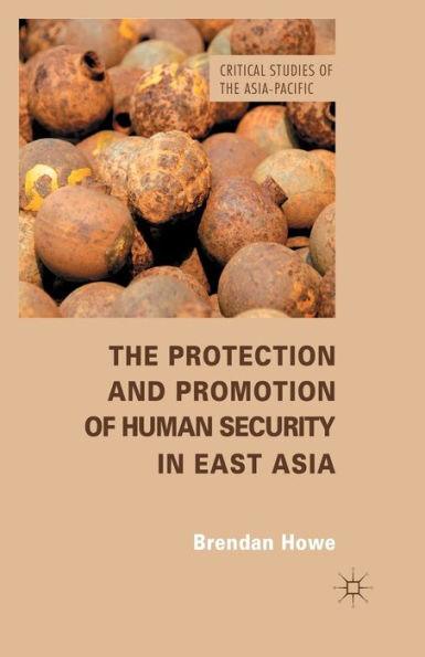 The Protection and Promotion of Human Security East Asia